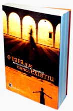«O Papa Que Nunca Existiu» Edição Brasileira - Editora Record